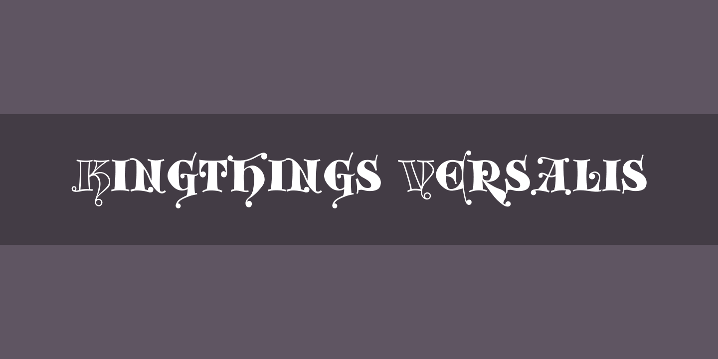 Kingthings Versalis Regular Font preview